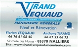 Tirand Vequaud menuisier, isolation par l'extérieur, rénovation, Aménagement intérieur, isolation, extension de maison, automatisme, terrasse, maison en bois, menuiserie, portail , plaquiste, parquet, agrandissement, clôture, fenêtres, volets NALLIERS 85370